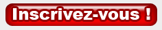 inscrivez vous ici