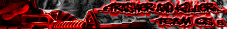 -=Trasher and Killer=-
