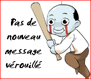 Pas de nouveaux messages [ Verrouill� ]