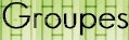 Groupes