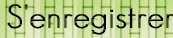 S'enregistrer