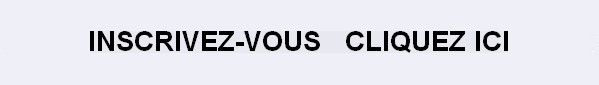 INSCRIPTION RAPIDE