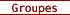 Groupes